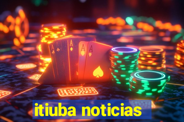 itiuba noticias